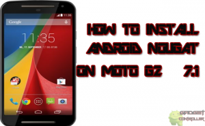 How to Install Android Nougat 7.1 On Moto G2 (2014) CM 14.1